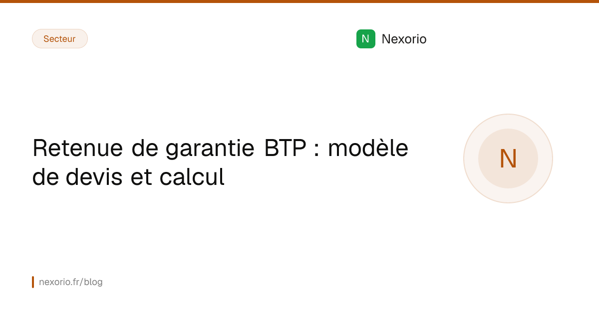 Illustration : Retenue de garantie BTP : modèle de devis et calcul